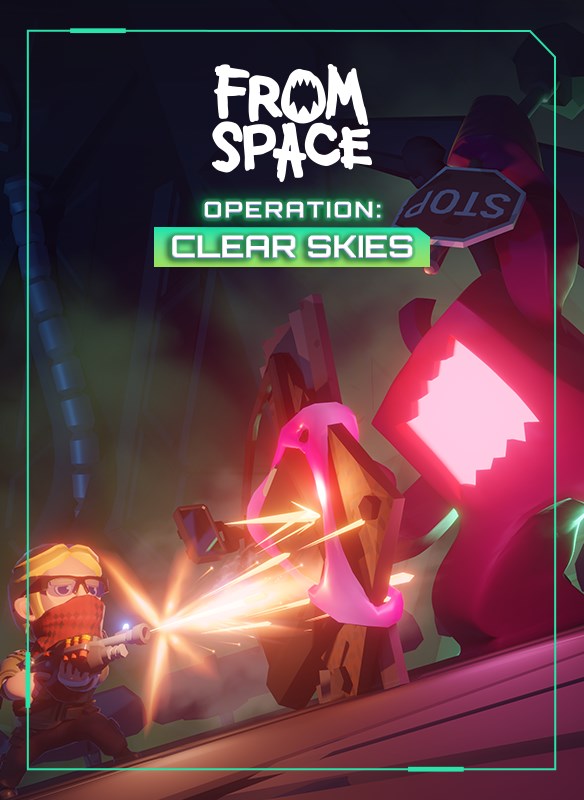 From Space Operation: Clear Skies Price