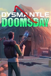 DYSMANTLE: يوم الهلاك