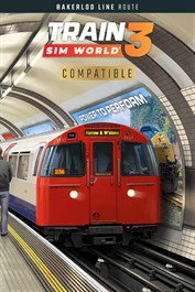 Train Sim World® 3: Bakerloo Line