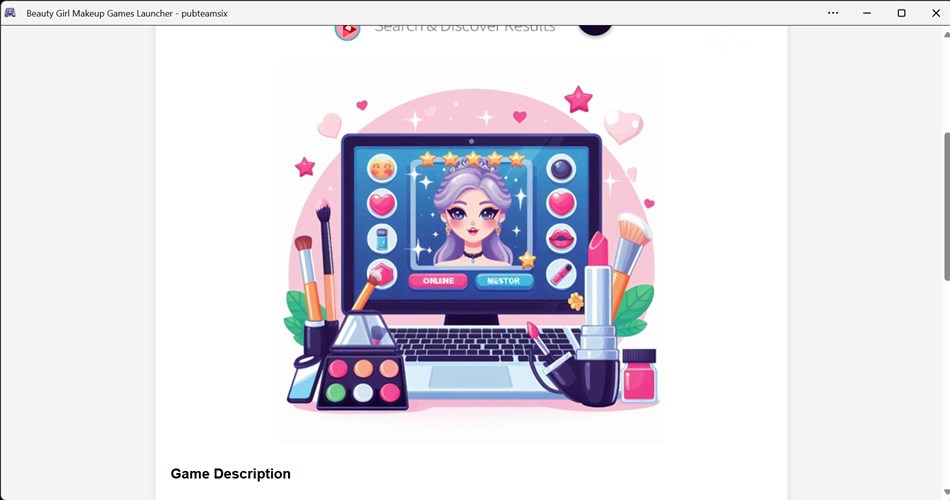 Beauty Girl Makeup Games Launcher (Windows) De: pubteamsix