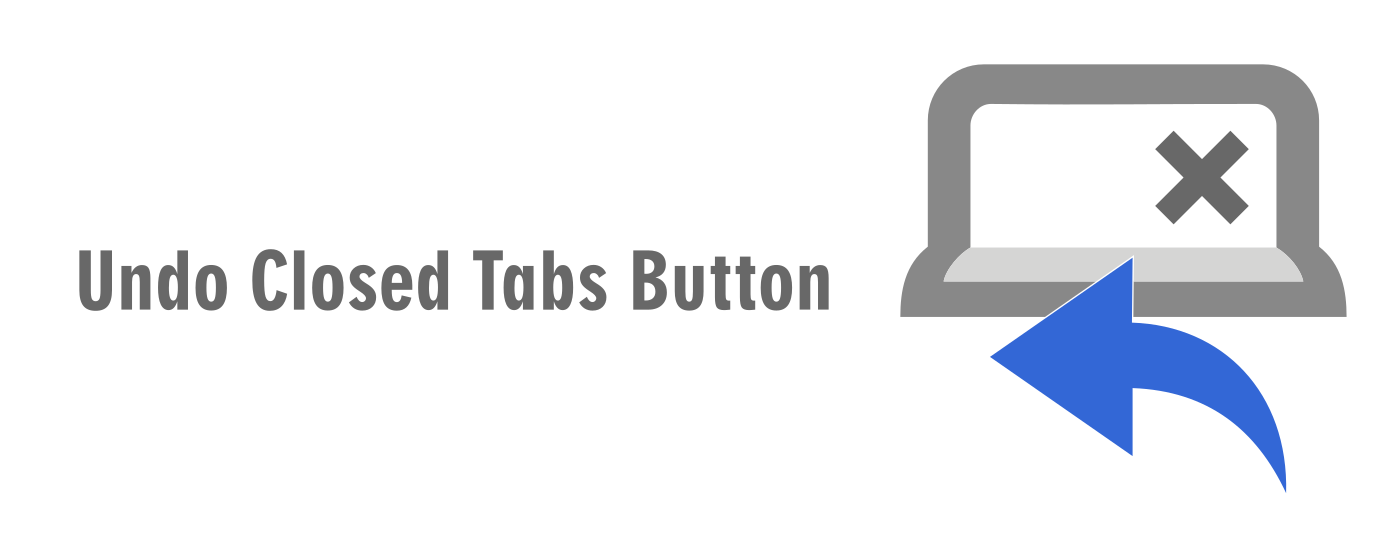 Undo Closed Tabs Button marquee promo image
