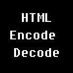 HTML Encode Decode