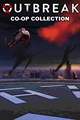 Outbreak Co-Op Collection