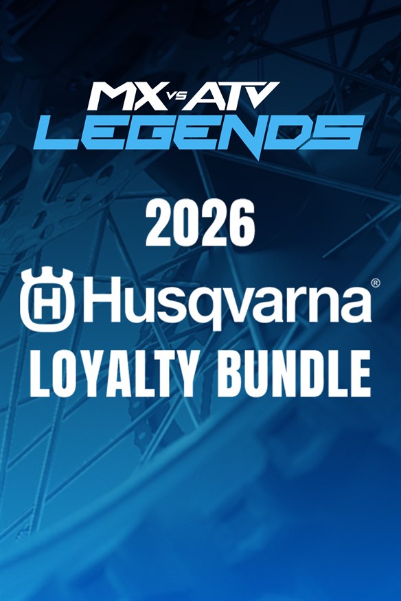 MX vs ATV Legends - 2026 Husqvarna Loyalty Bundle Xbox Series X|S and Xbox One cover art