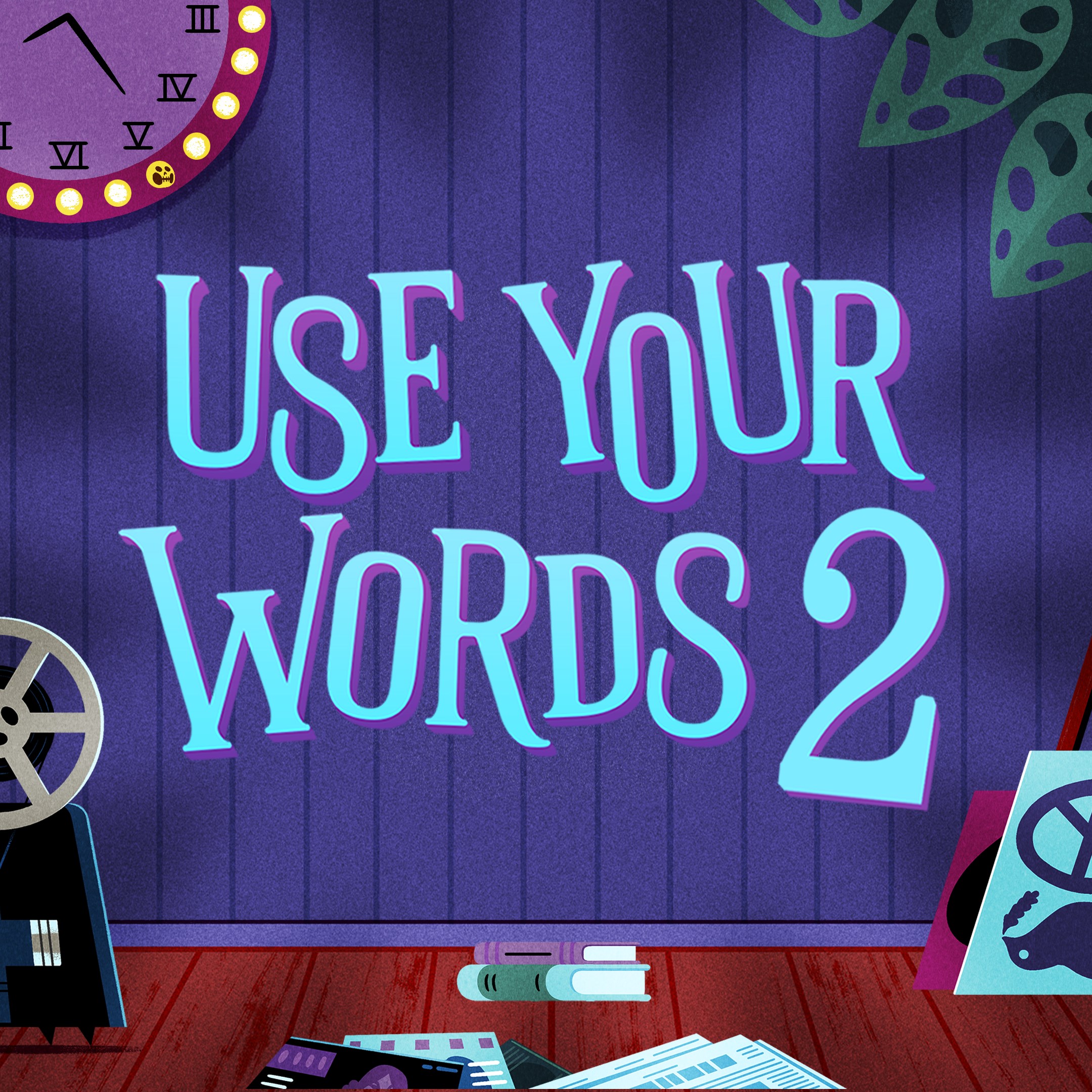 Use Your Words 2