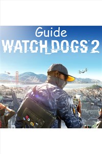 Watch Dogs 2 Guide By GuideWorlds.com