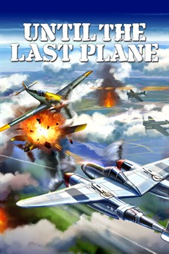 Cover poster for Until the Last Plane