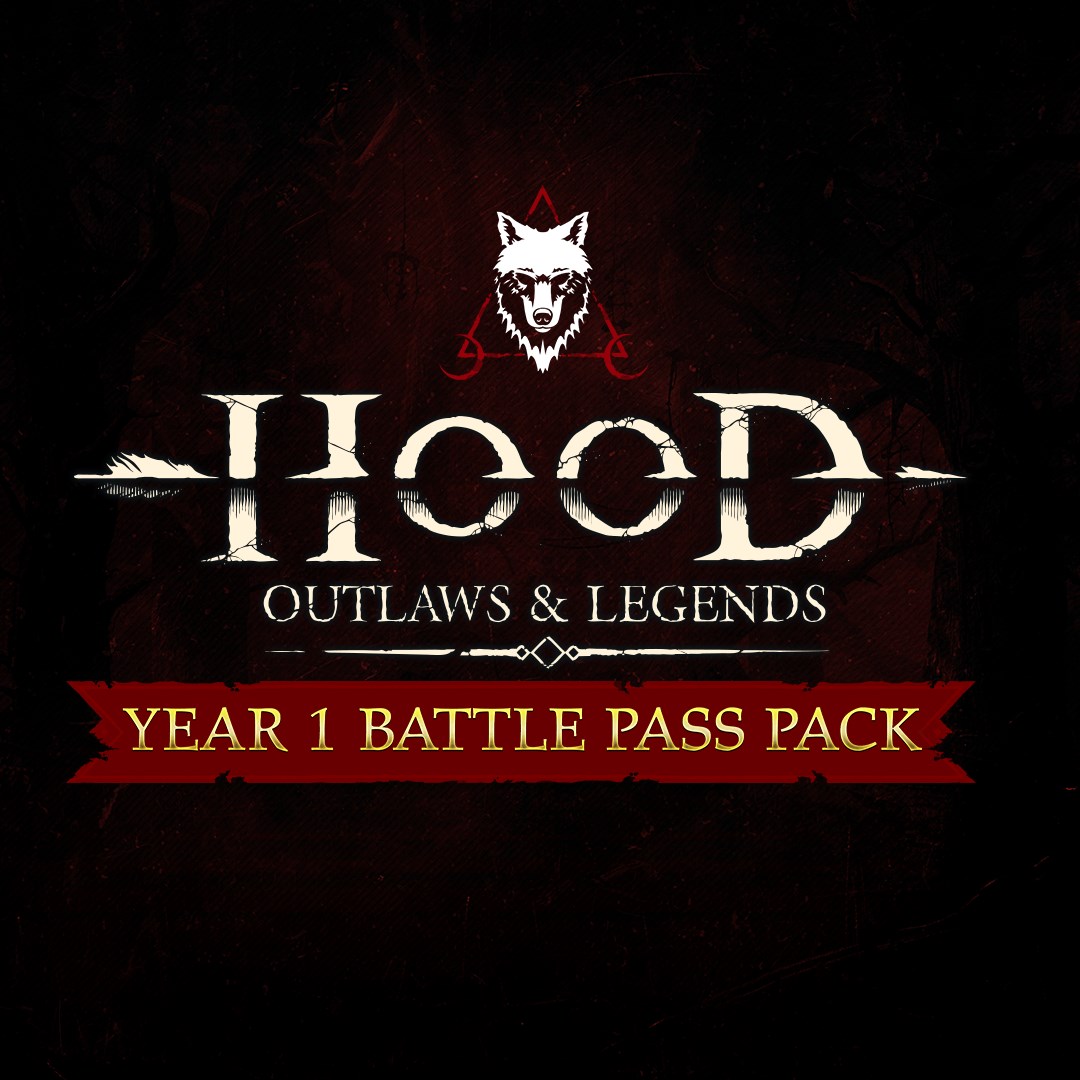 Hood: Outlaws & Legends - Year 1 Battle Pass Pack
