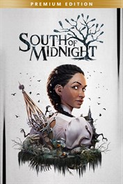 South of Midnight - Early Unlock