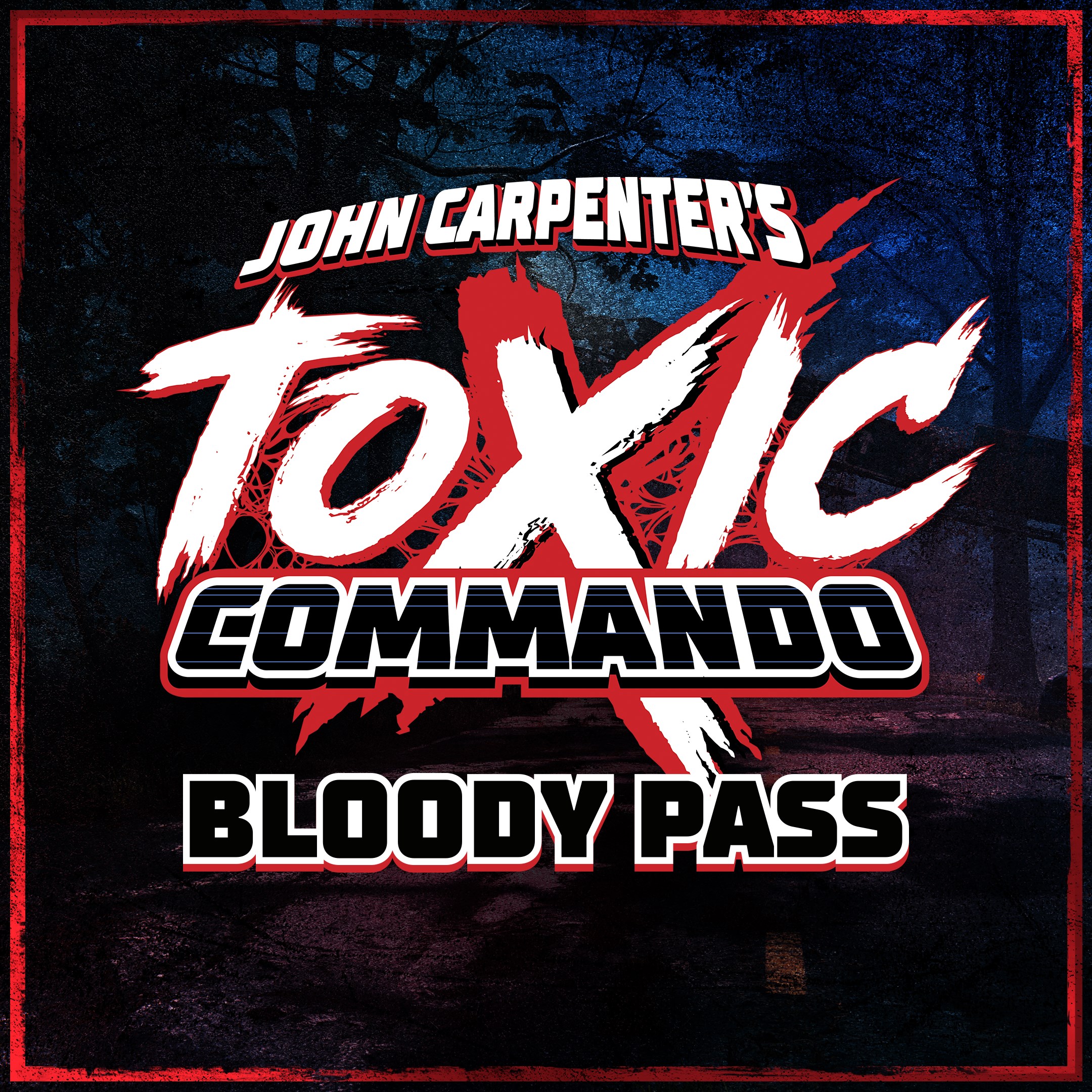 John Carpenter's Toxic Commando - Bloody Pass