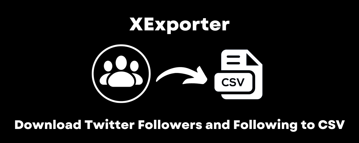 XExporter - Export Twitter Followers marquee promo image