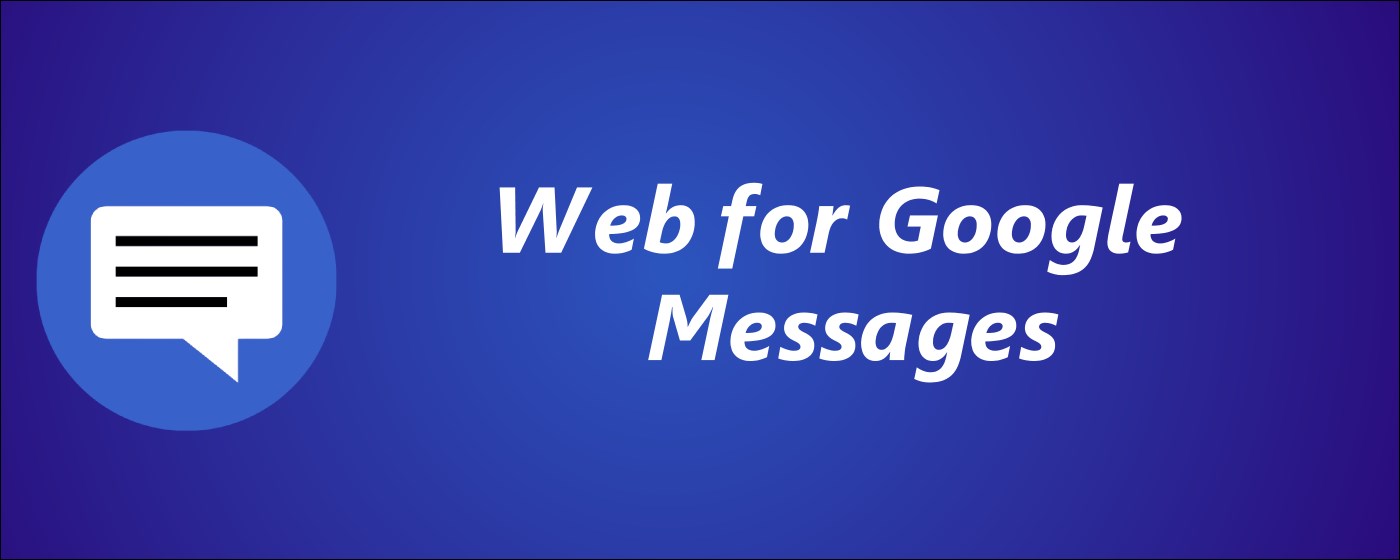 Web for Google Messages