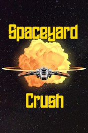 Spaceyard Crush