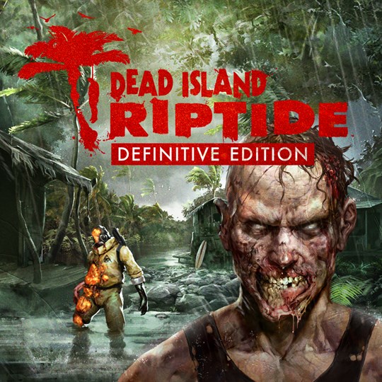Dead Island: Riptide Definitive Edition for xbox