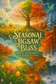Seasonal Jigsaw Bliss for PC & XBOX