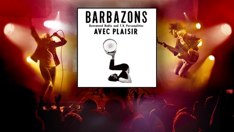 "Bad Catholics" - The Barbazons