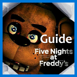 Five Nights at Freddy's Guide