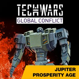 Aperçu Techwars Global Conflict - Jupiter Prosperity Age