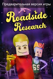 Roadside Research (Предварительная версия игры)