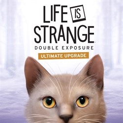 Life is Strange: Double Exposure Ultimate Upgrade