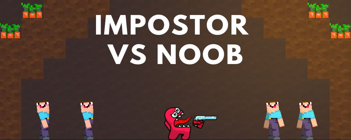 Impostor Vs Noob Game marquee promo image