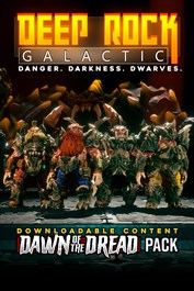 Deep Rock Galactic - Dawn of the Dread Pack