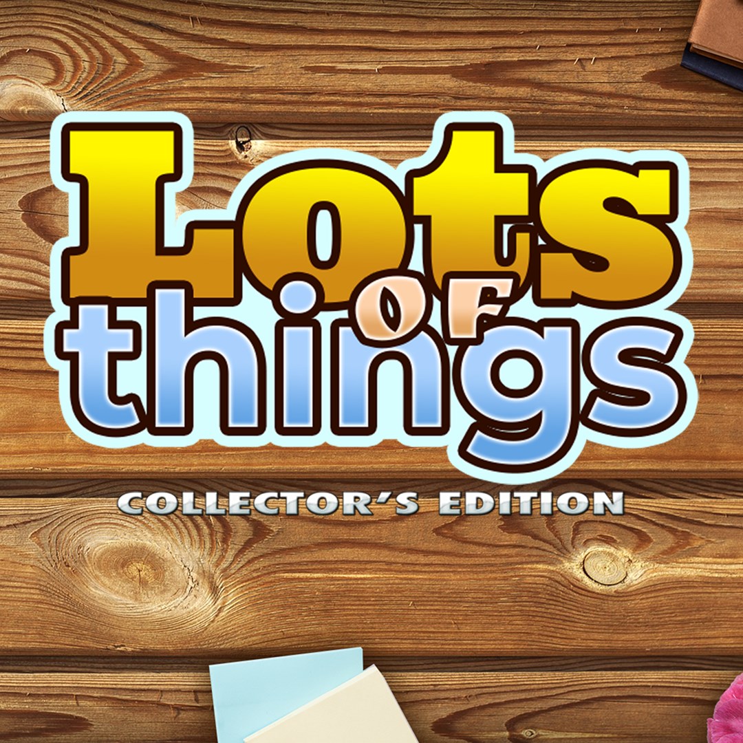 Lots Of Things Collector's Edition