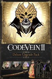 CODE VEIN II - Deluxe Upgrade Pack