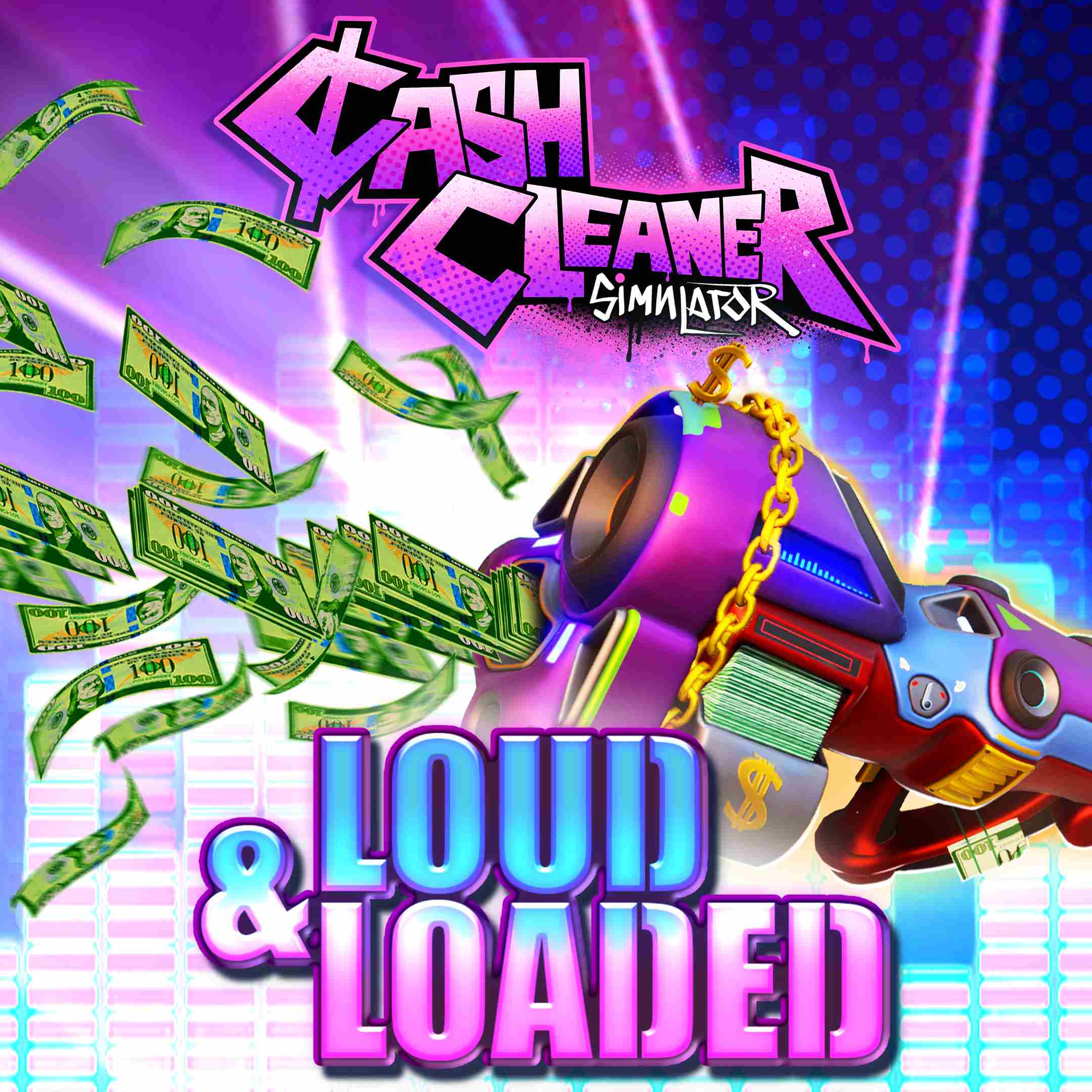 Cash Cleaner Simulator - LOUD & LOADED