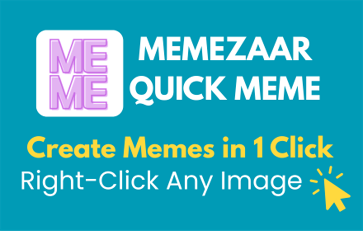 Memezaar - Quick Meme