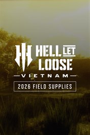 Hell Let Loose: Vietnam - 2026 Field Supplies
