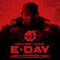 Gears of War: E-Day édition Premium Pre-Order