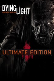 Dying Light Ultimate Edition