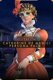 Civilization VI - حزمة "كاثرين دي ميديشي" الشخصية