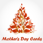 Mother's Day Cards