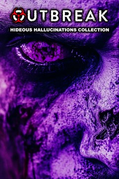 Cover poster for Outbreak: Hideous Hallucinations Collection