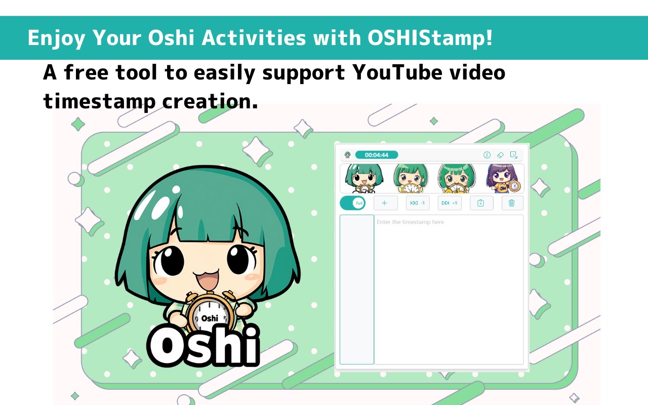 OSHIStamp: YouTube Video Timestamp Creation Tool