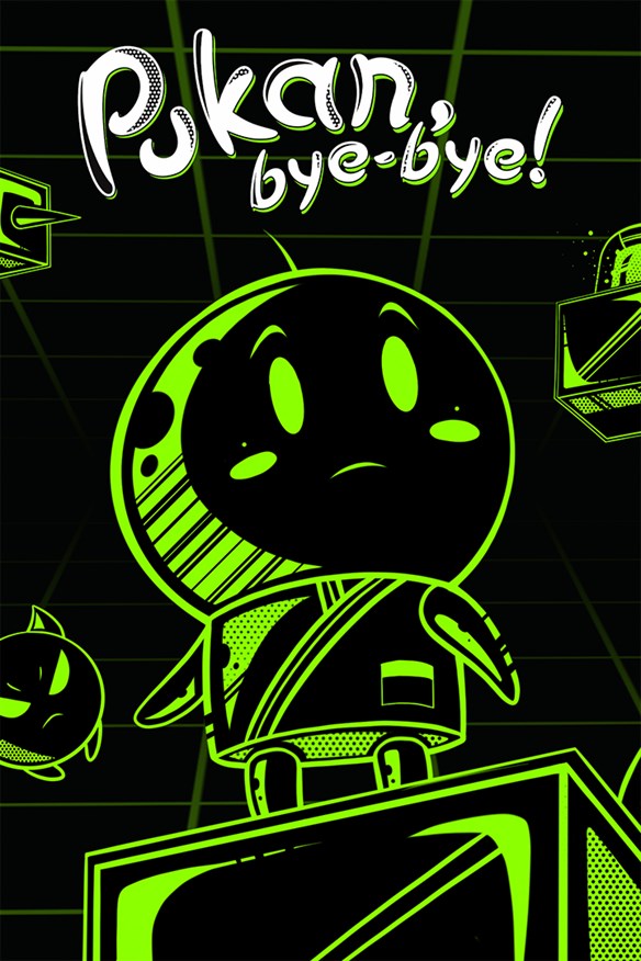 Pukan, Bye-Bye!