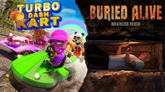 Turbo Dash Kart & Buried Alive
