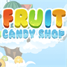 Fruit Candy Shop