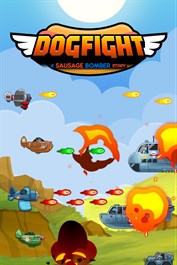 Dogfight - A Sausage Bomber Story