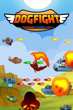 Cover poster for Dogfight - A Sausage Bomber Story