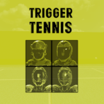 Trigger Tennis