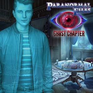Paranormal Files: Ghost Chapter