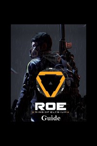 Ring Of Elysium Guide by GuideWorlds.com