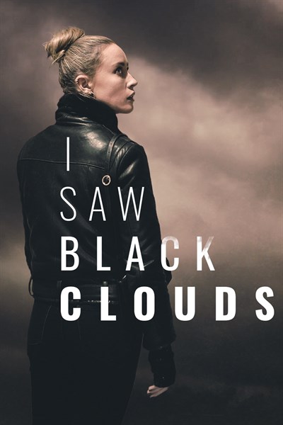 I Saw Black Clouds