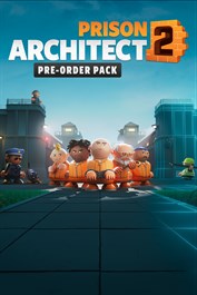 Prison Architect 2: Pre-Order Pack