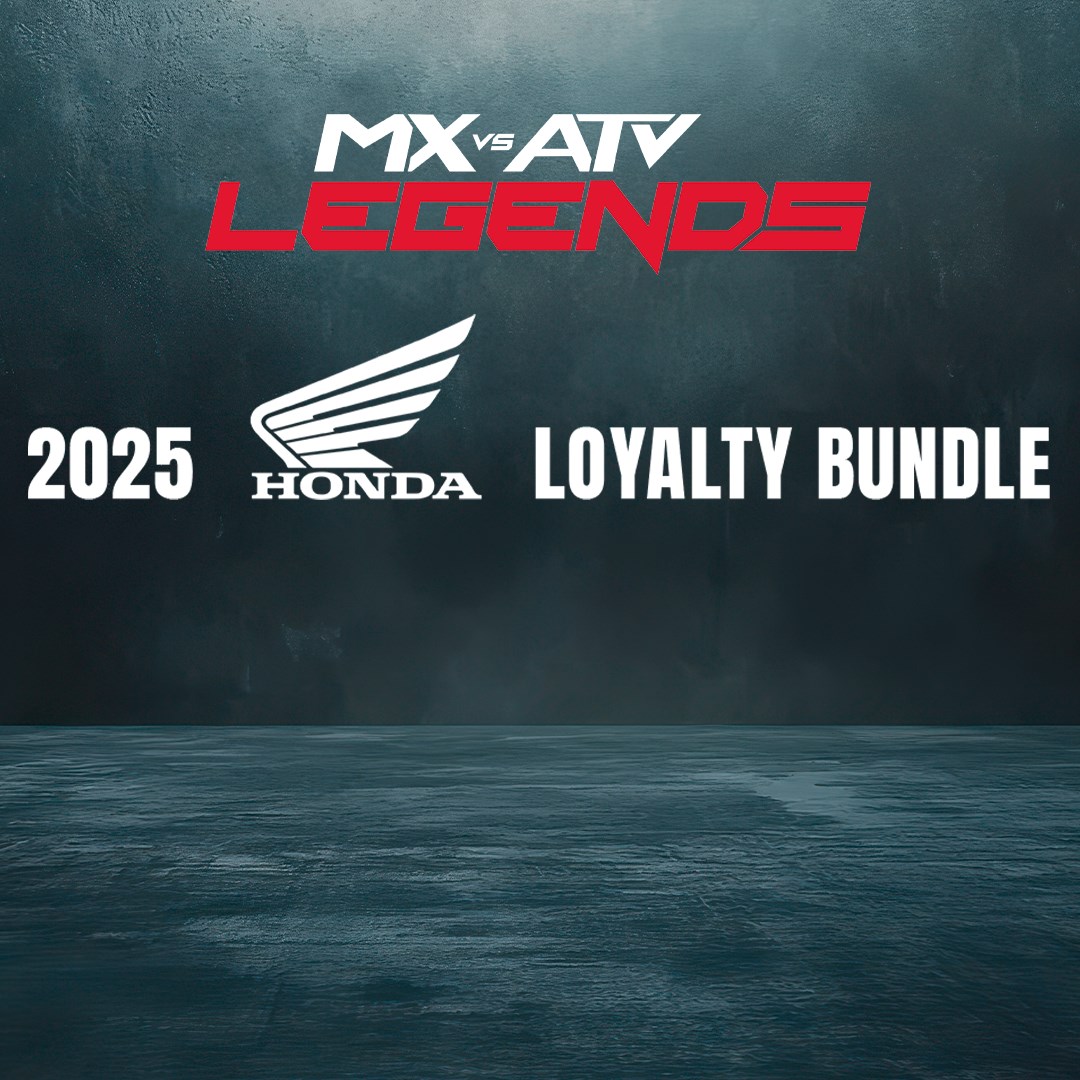 MX vs ATV Legends - 2025 Honda Loyalty Bundle