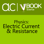 Physics: Electric Current & Resistance