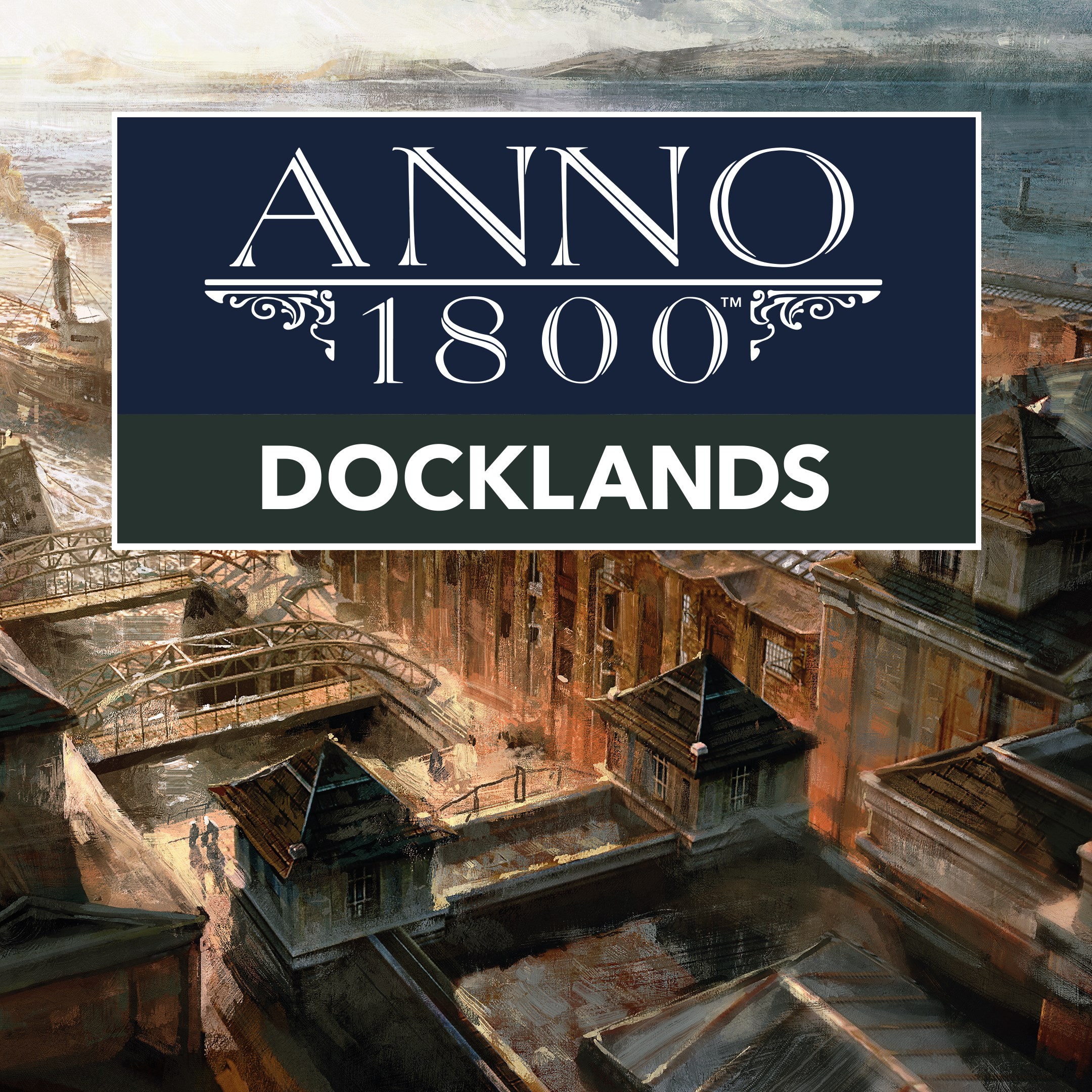 Anno 1800 - Доки